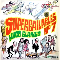 Superbailables No. 7