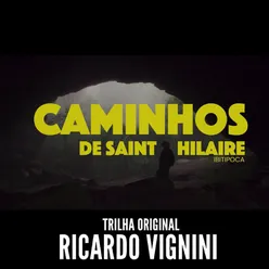 Caminhos de Saint Hilaire (Ibitipoca)