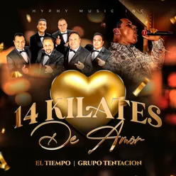 14 Kilates de Amor