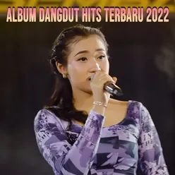 Album Dangdut Hits Terbaru 2022