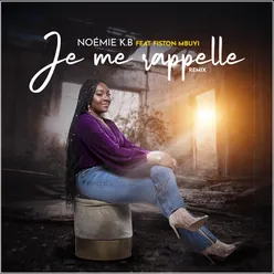 Je me rappelle (Remix)