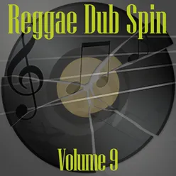 Reggae Dub Spin Vol 9