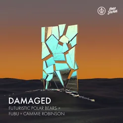 Damaged