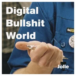 Digital Bullshit World