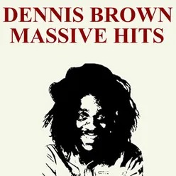 Dennis Brown Massive Hits