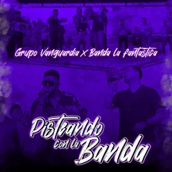 Pisteando Con la Banda (En Vivo)