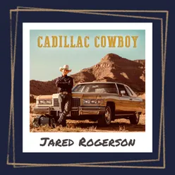 Cadillac Cowboy