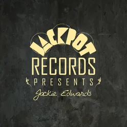 Jackpot Records Presents Jackie Edwards