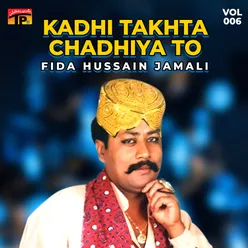 Kadhi Takhta Chadhiya To, Vol. 6