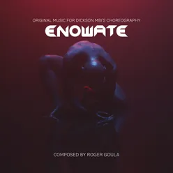 Enowate - Part 1 & 2