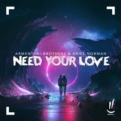 Need Your Love