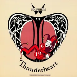 Thunderhearrt (30th. Anniversary Remastered Edition)