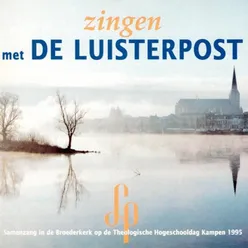 Zingen met de Luisterpost