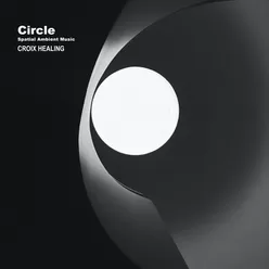 Circle: Spatial Ambient Music