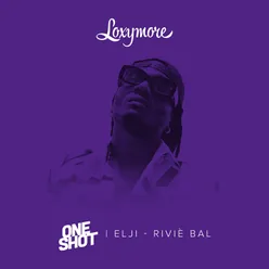 Riviè bal (Loxymore One Shot)