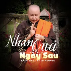 Nhân Quả Ngày Sau