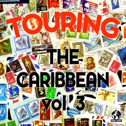 Touring the Caribbean, Vol. 3 (2022 Remaster)