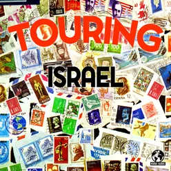 Touring Israel (2022 Remaster)