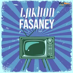 Lakhon Fasaney (Original Motion Picture Soundtrack)