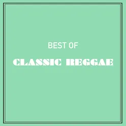 Best of Classic Reggae
