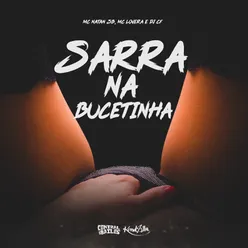 Sarra Na Bucetinha