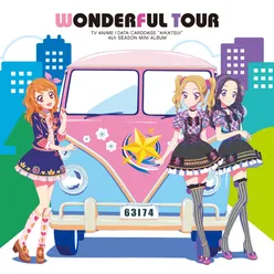 WONDERFUL TOUR ("Aikatsu!" 4th Season Featured Songs Mini Album)