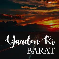 Yaadon Ki Barat (Original Motion Picture Soundtrack)