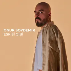 Eskisi Gibi