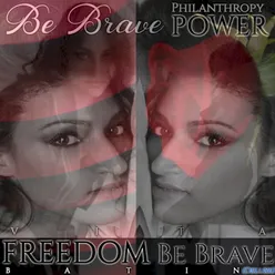 Freedom (Be Brave - Deluxe)