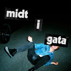 Midt I Gata