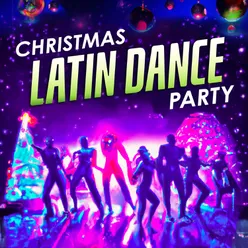 Christmas Latin Dance Party (Guaracha)