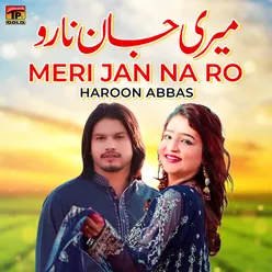 Meri Jan Na Ro