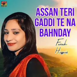 Assan Teri Gaddi Te Na Bahnday - Single