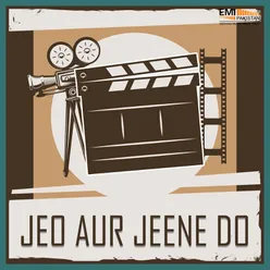 Jeo Aur Jeene Do (Original Motion Picture Soundtrack)