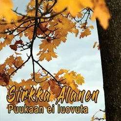 Puukaan ei luovuta