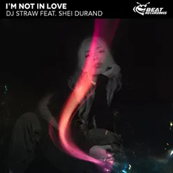 I'm Not in Love