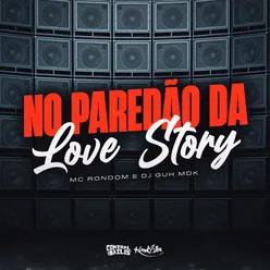 No Paredão da Love Story