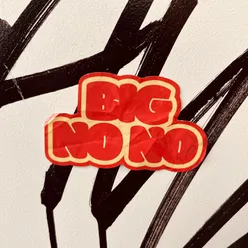 Big No No