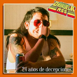 24 Años de Decepciones