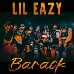 Lil Eazy - BARACK