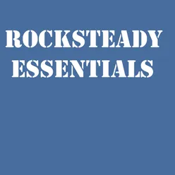 Rocksteady Playlist