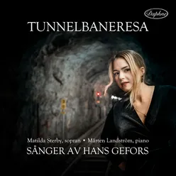Tunnelbaneresa - Sånger av Hans Gefors