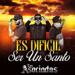 Es Dificil Ser un Santo (En Vivo)