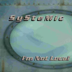 I'm Not Local