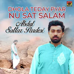 Dhola Teday Pyar Nu Sat Salam - Single