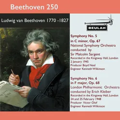 Beethoven 250 Symphonies 5 and 6