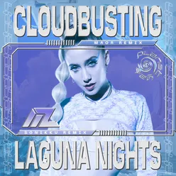 Cloudbusting / Laguna Nights (Remixes)