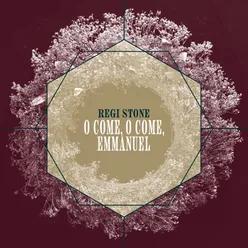 O Come, O Come, Emmanuel (Single)