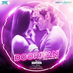 Dooriyan (From "Love Aaj Kal") (Slap House Mix)
