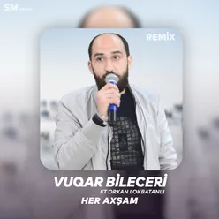 Her Axsam (Remix)